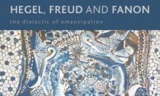 دیالکتیک رهایی بخشی: فانون، فروید، هگل کتاب فانون